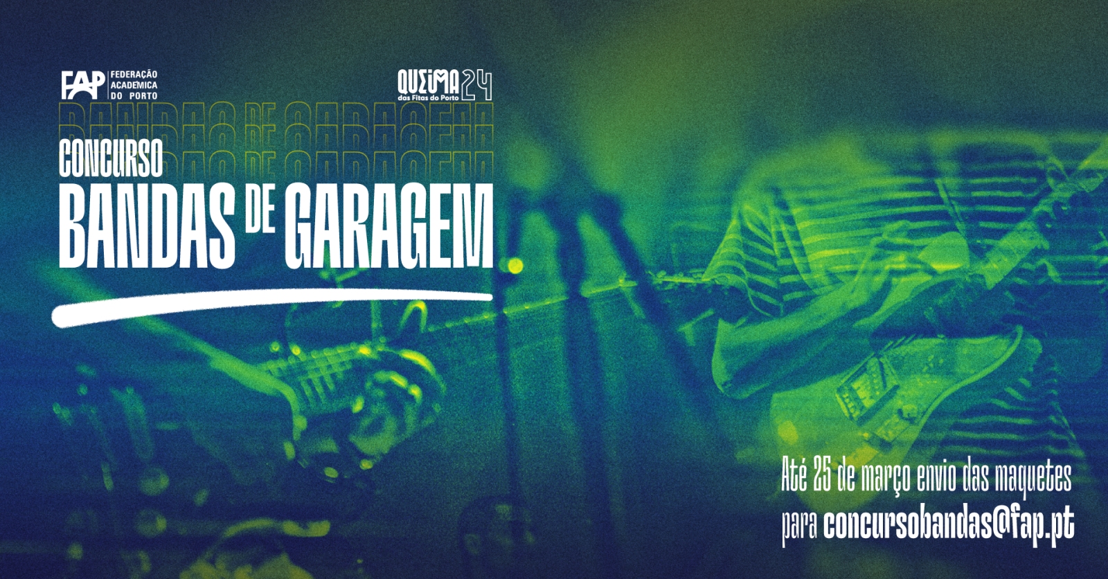 XXI Concurso de Bandas de Garagem da Queima das Fitas do Porto 2024