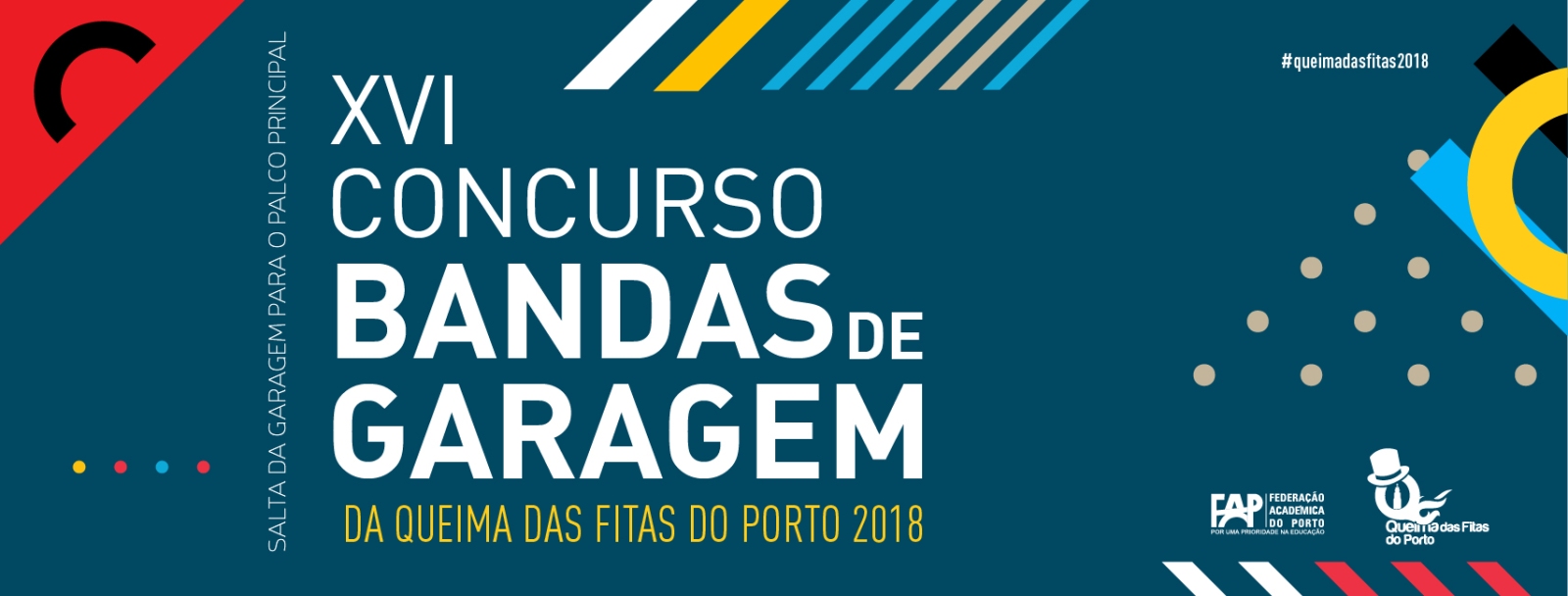 XVI Concurso de Bandas de Garagem da Queima das Fitas do Porto 2018