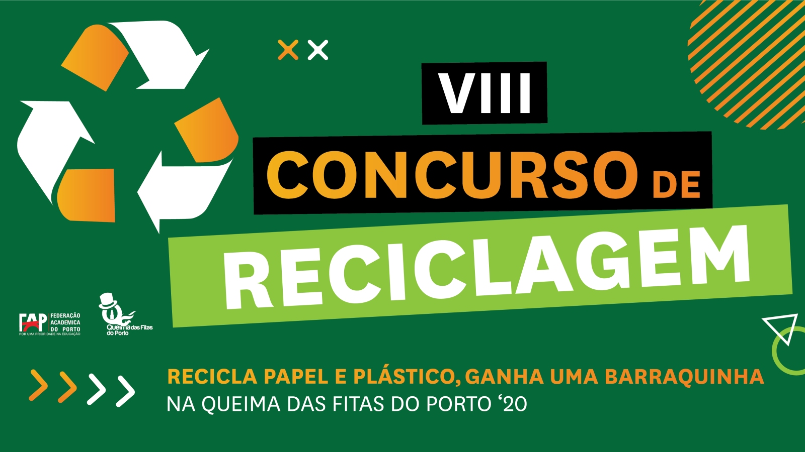 VIII Concurso de Reciclagem da Queima das Fitas Porto 2020