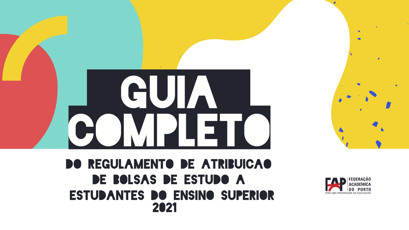 Bolsas de Estudo 2021/2022 - Guia de Apoio