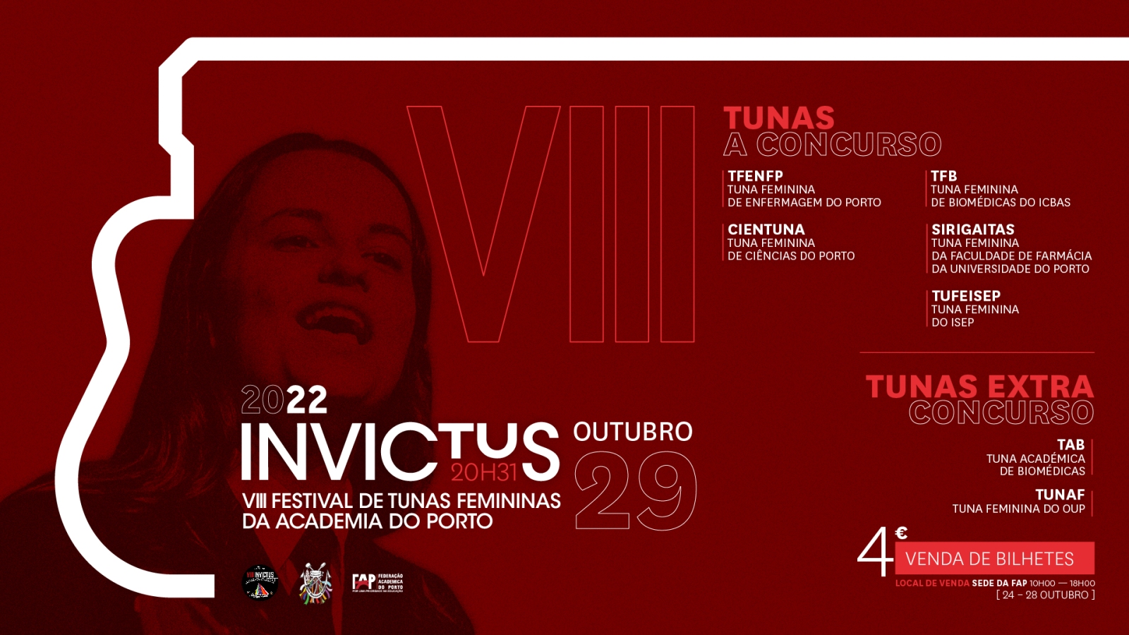 VIII INVICTUS - Festival de Tunas Femininas da Academia do Porto
