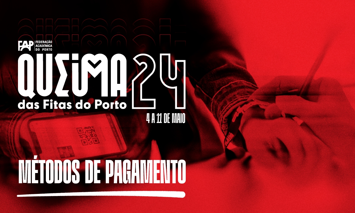 Métodos de pagamento na Queima das Fitas do Porto 2024