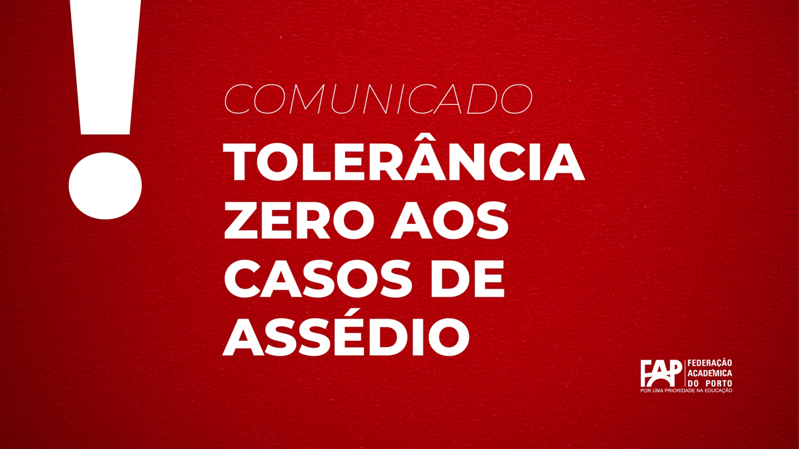 Comunicado FAP - Tolerância Zero aos Casos de Assédio 